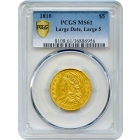 1810 $5 Capped Bust Half Eagle, Large Date, Large 5 PCGS MS61