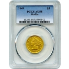 1849 $5 California Gold Half Eagle - Moffat & Co. PCGS AU58