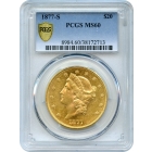 1877-S $20 Liberty Head Double Eagle PCGS MS60