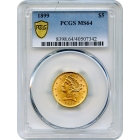 1899 $5 Liberty Head Half Eagle PCGS MS64