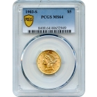 1903-S $5 Liberty Head Half Eagle PCGS MS64