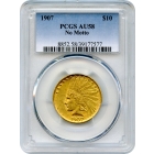 1907 $10 Indian Head Eagle, No Motto PCGS AU58