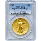 1907 $20 Saint Gaudens Double Eagle, High Relief Wire Edge PCGS MS63