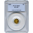 BG- 505, 1853 California Gold Rush Circulating Fractional Gold $1, Liberty Octagonal PCGS MS63 R4
