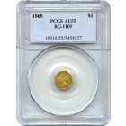 BG-1105, 1868 California Fractional Gold $1, Liberty Octagonal PCGS AU55 R4+