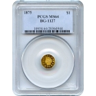 BG-1127, 1875 California Fractional Gold $1, Indian Octagonal PCGS MS64 R4