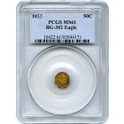 BG- 302, 1853 California Gold Rush Circulating Fractional Gold 50C, Liberty Octagonal, "Peacock" Reverse PCGS MS61 R4-
