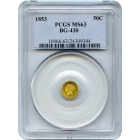 BG- 430 G50C 1853 California Fractional, Liberty Round PCGS MS63 R3