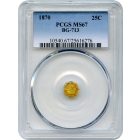 BG- 713, 1870 California Fractional Gold 25C, Liberty Octagonal PCGS MS67 R4