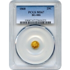 BG- 808, 1870 California Fractional Gold 25C, Liberty Round PCGS MS67 R3