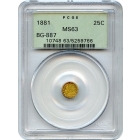 BG- 887, 1881 California Fractional Gold 25C, Indian Round PCGS MS63 R3