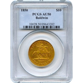 1850 $10 California Gold Eagle - Baldwin 'Horseman' PCGS AU50