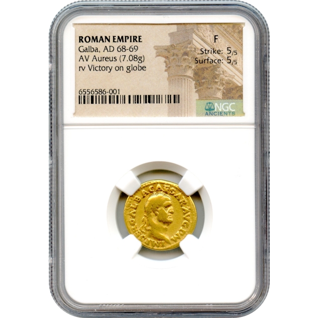 Ancient Rome -  68-69 CE Galba AV Aureus NGC Fine