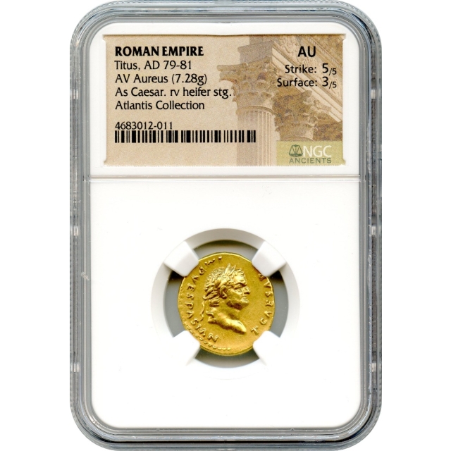Ancient Rome - 79-81 CE Titus AV Aureus NGC AU