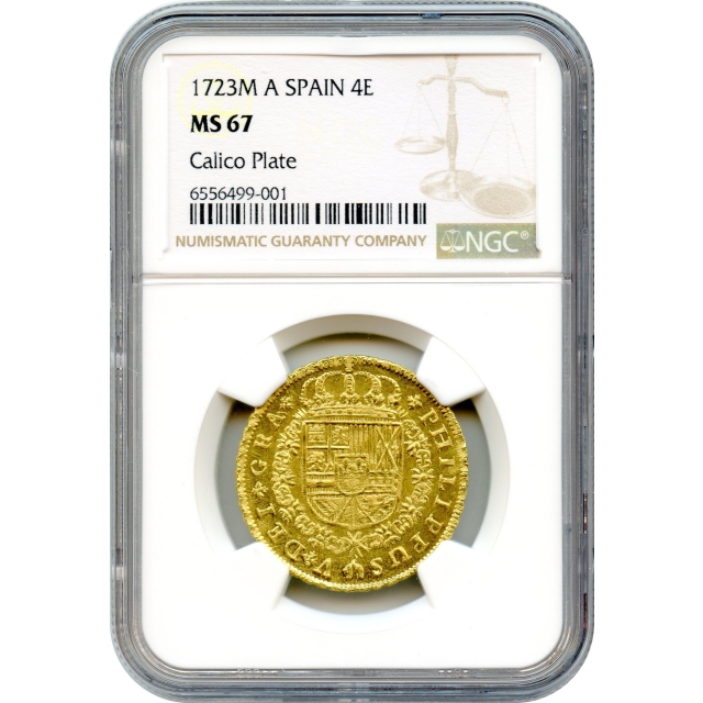 World Gold - 1723MA 4 Escudos, Spain NGC MS67 Ex. Caballero de las Yndias Collection - Sole Finest Gold Coin from the Spanish Empire!