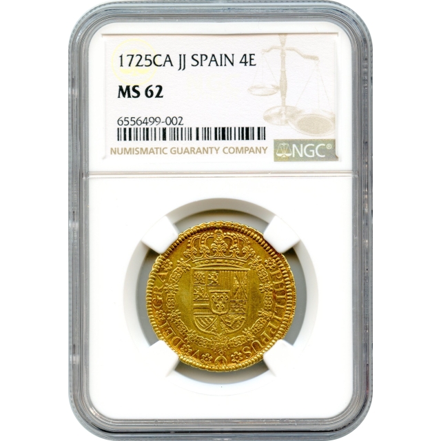 World Gold - 1725CA JJ 4 Escudos, Spain NGC MS62 Ex. Caballero de las Yndias Collection - Finest Known!