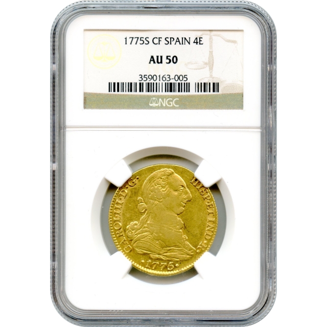 World Gold - 1775S 4 Escudos Spain, CF Seville Mint NGC AU50