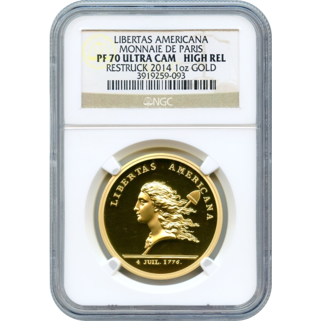 1781 (2014) Libertas Americana 1oz Gold Paris Restrike NGC PR70 Ultra Cameo
