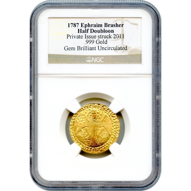 2011-Struck (1787-dated) 1/2oz Ephraim Brasher .999 Gold Half Doubloon (c.2011) Gem BU 