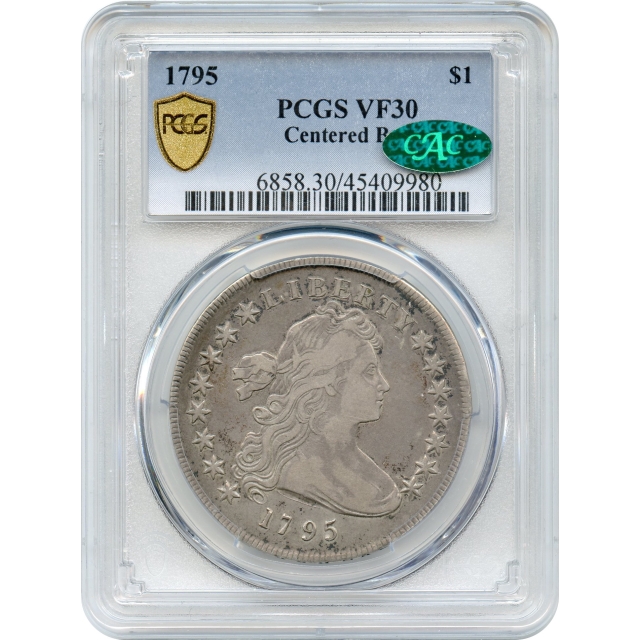 1795 $1 Draped Bust Silver Dollar, Centered Bust PCGS VF30 (CAC)