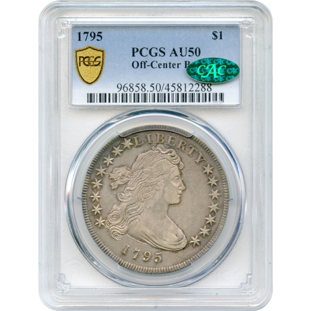 1795 $1 Draped Bust Silver Dollar - Off-Center Bust PCGS AU50 (CAC)