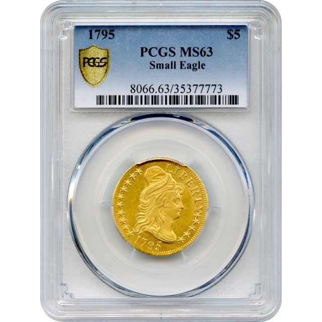 1795 $5 Draped Bust Half Eagle, Small Eagle PCGS MS63