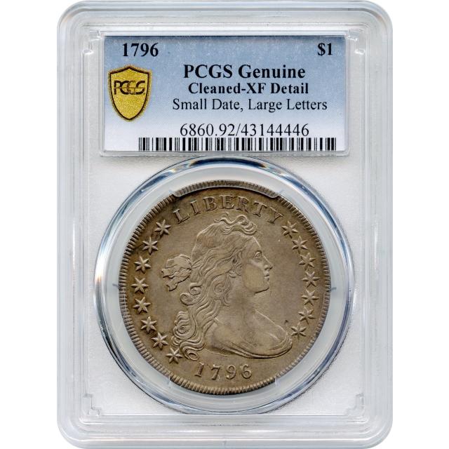 1796 $1 Draped Bust Silver Dollar, Small Date, Large Letters BB-61 PCGS XF Details