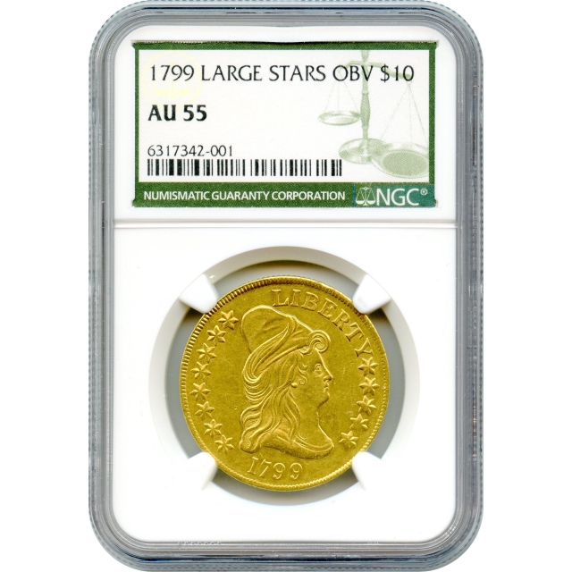 1799 $10 Draped Bust Eagle, Large Stars Obverse NGC AU55