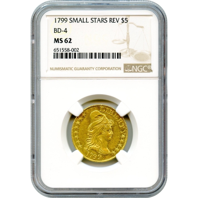 1799 $5 Draped Bust Half Eagle, BD-4 NGC MS62