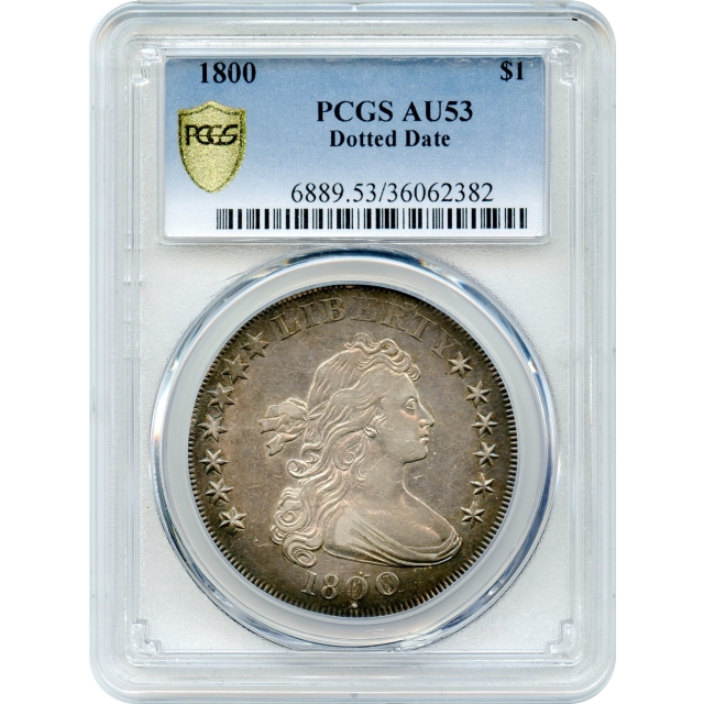 1800 $1 Draped Bust Silver Dollar, Dotted Date PCGS AU53