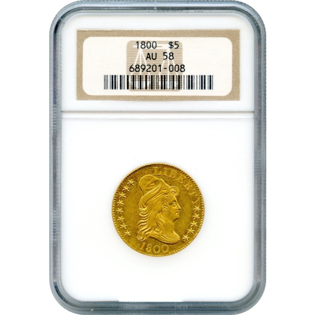 1800 $5 Draped Bust Half Eagle NGC AU58
