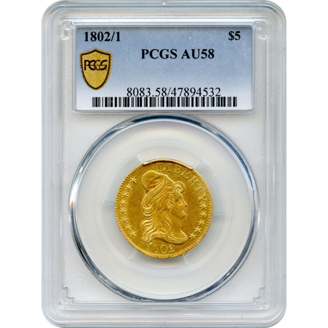 1802/1 $5 Draped Bust Half Eagle, BD-7 PCGS AU58