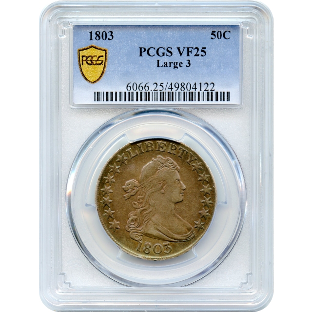 1803 50C Draped Bust Half Dollar, Large 3 PCGS VF25