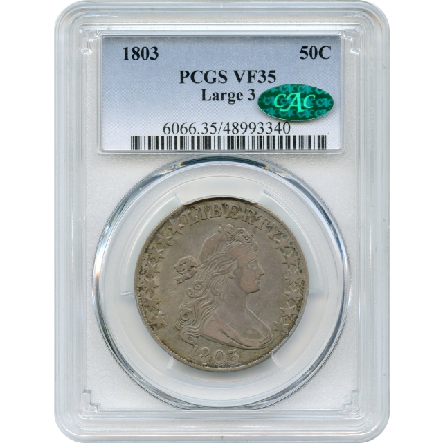 1803 50C Draped Bust Silver Half Dollar, Large 3 PCGS VF35 (CAC)