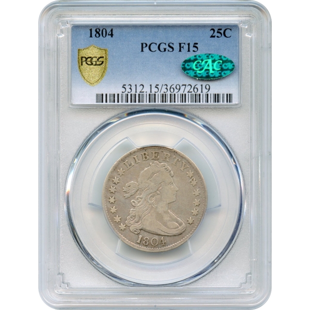 1804 25C Draped Bust Quarter Dollar PCGS F15 (CAC)