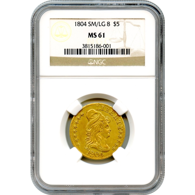 1804 $5 Draped Bust Half Eagle, Small 8/Large 8 NGC MS61