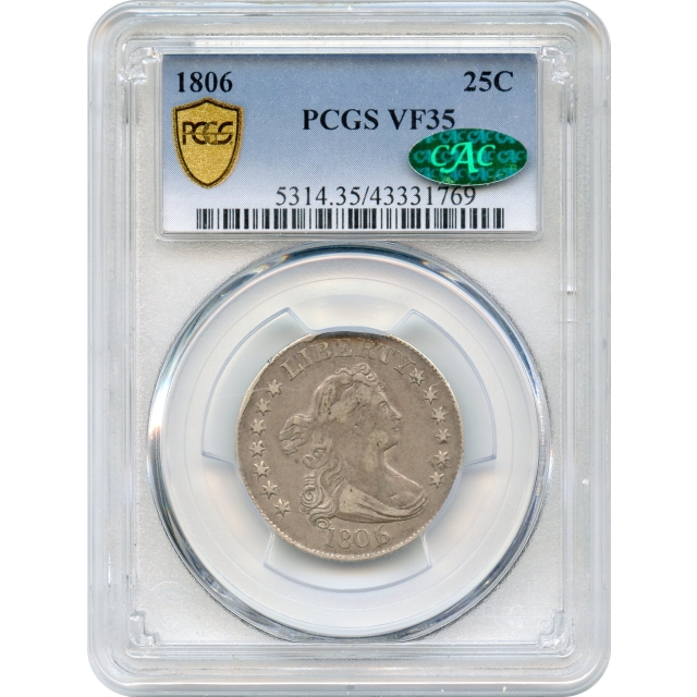 1806 25C Draped Bust Quarter Dollar PCGS VF35 (CAC)