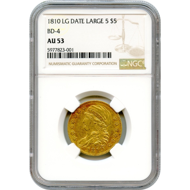 1810 $5 Capped Bust Half Eagle, Large Date Large 5 NGC AU53