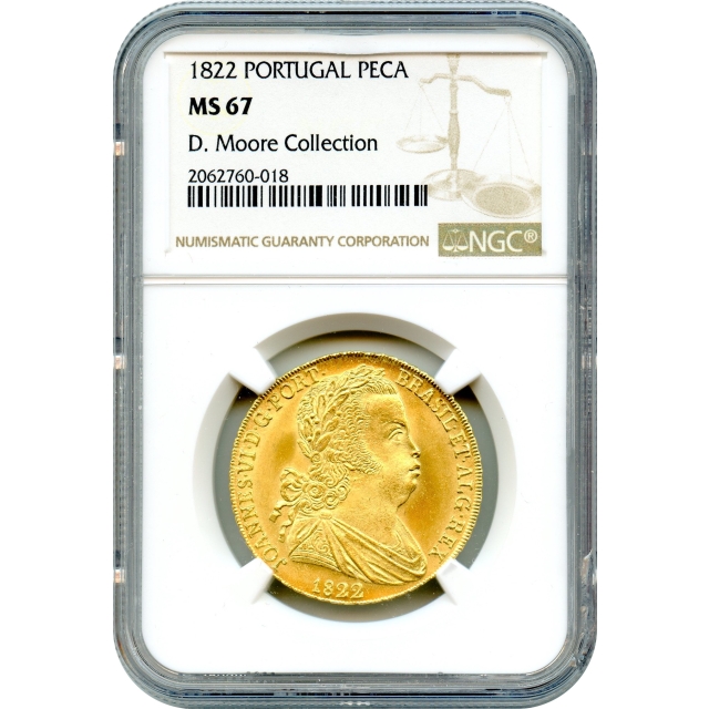 World Gold - 1822 Portugal João VI gold 6400 Reis (Peça) NGC MS67 - FINEST! Ex. D. Moore Collection