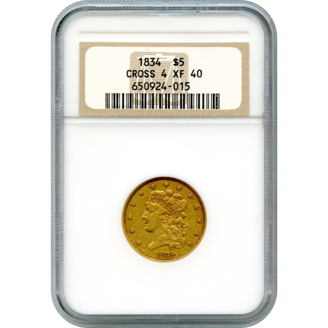 1834 $5 Classic Head Half Eagle, Crosslet 4 NGC XF40