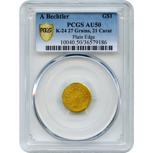 1840-42 Gold $1 A BECHTLER 27.G. 21.C. DOL: Plain Edge PCGS AU50