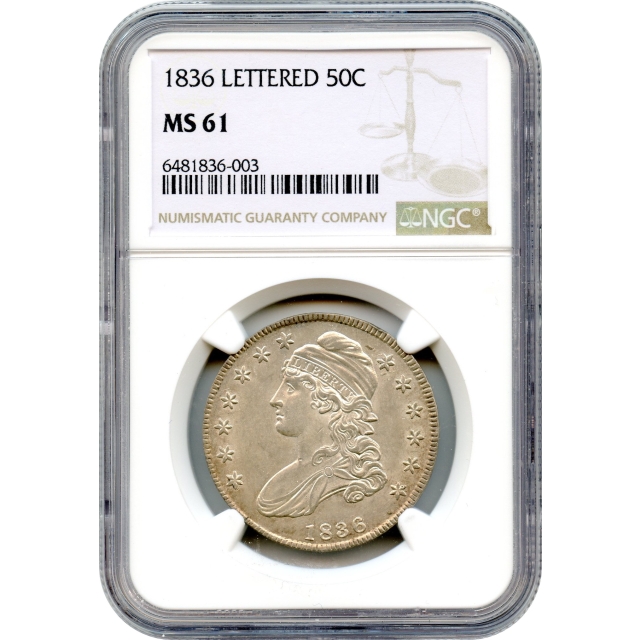1836 50C Capped Bust, Lettered Edge 50C NGC MS61