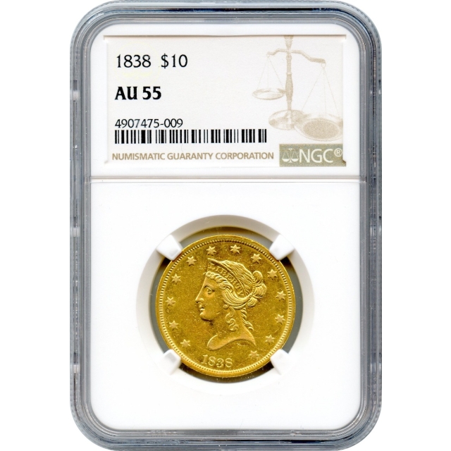 1838 $10 Liberty Head Eagle NGC AU55
