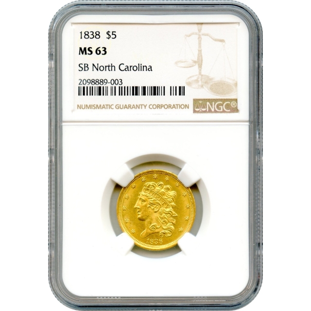 1838 $5 Classic Head Half Eagle NGC MS63 Ex.SB North Carolina