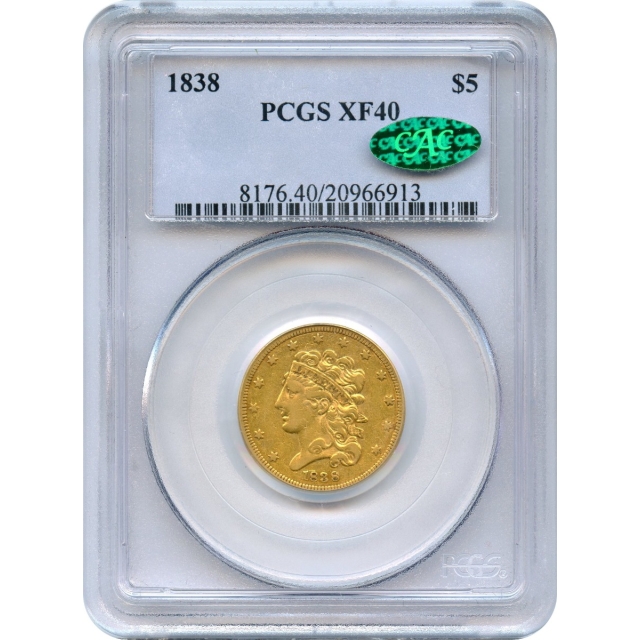 1838 $5 Classic Head Half Eagle PCGS XF40 (CAC)