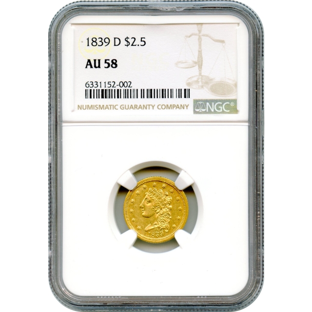 1839-D $2.50 Classic Head Quarter Eagle NGC AU58