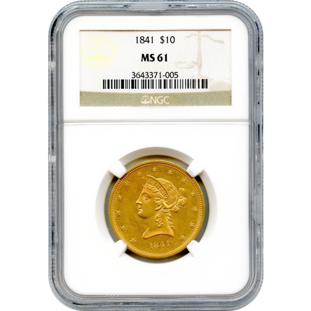 1841 $10 Liberty Head Eagle NGC MS61 - Significant Gold Eagle Conditional Rarity!