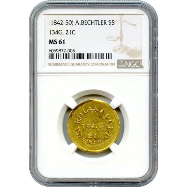 1842-50 $5 A BECHTLER, CAROLINA GOLD. 134.G. 21. carats, K-27 NGC MS61 