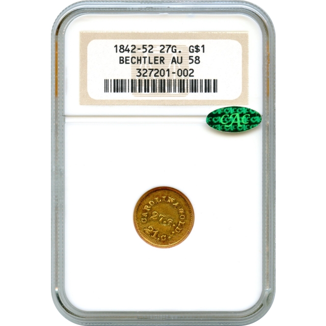 1842-50 Gold $1 A BECHTLER 27.G. 21.C. DOL: Plain Edge NGC AU58 (CAC)