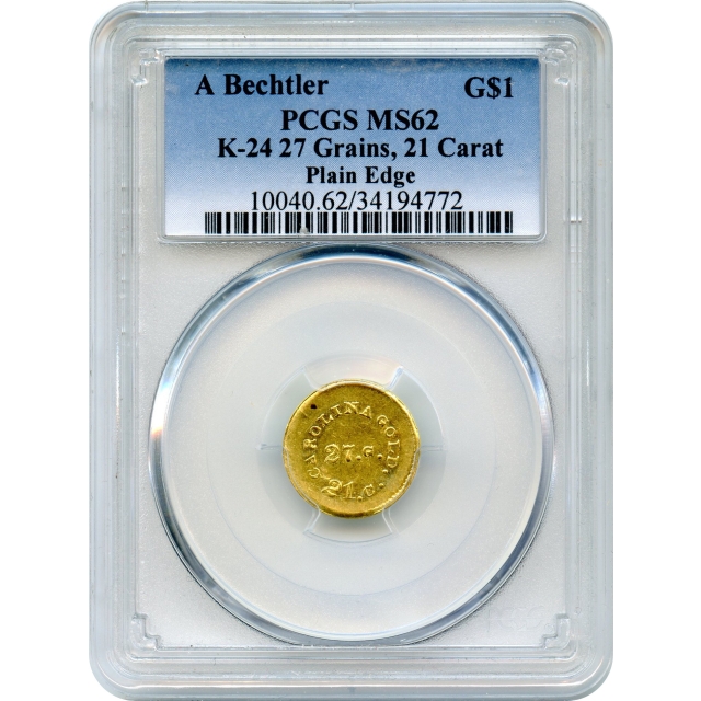 1840-42 Gold $1 A BECHTLER 27.G. 21.C. DOL: Plain Edge PCGS MS62